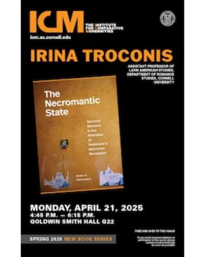 rina Troconis, "The Necromantic State: Spectral Remains in the Afterglow of Venezuela's Bolivarian Revolution" poster with book cover